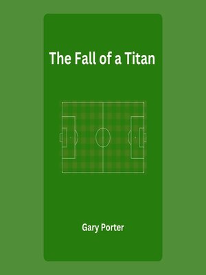 cover image of The Fall of a Titan